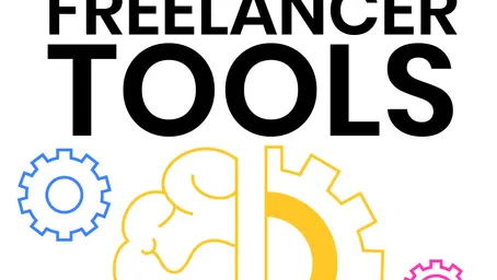 3 Essential freelancer tools